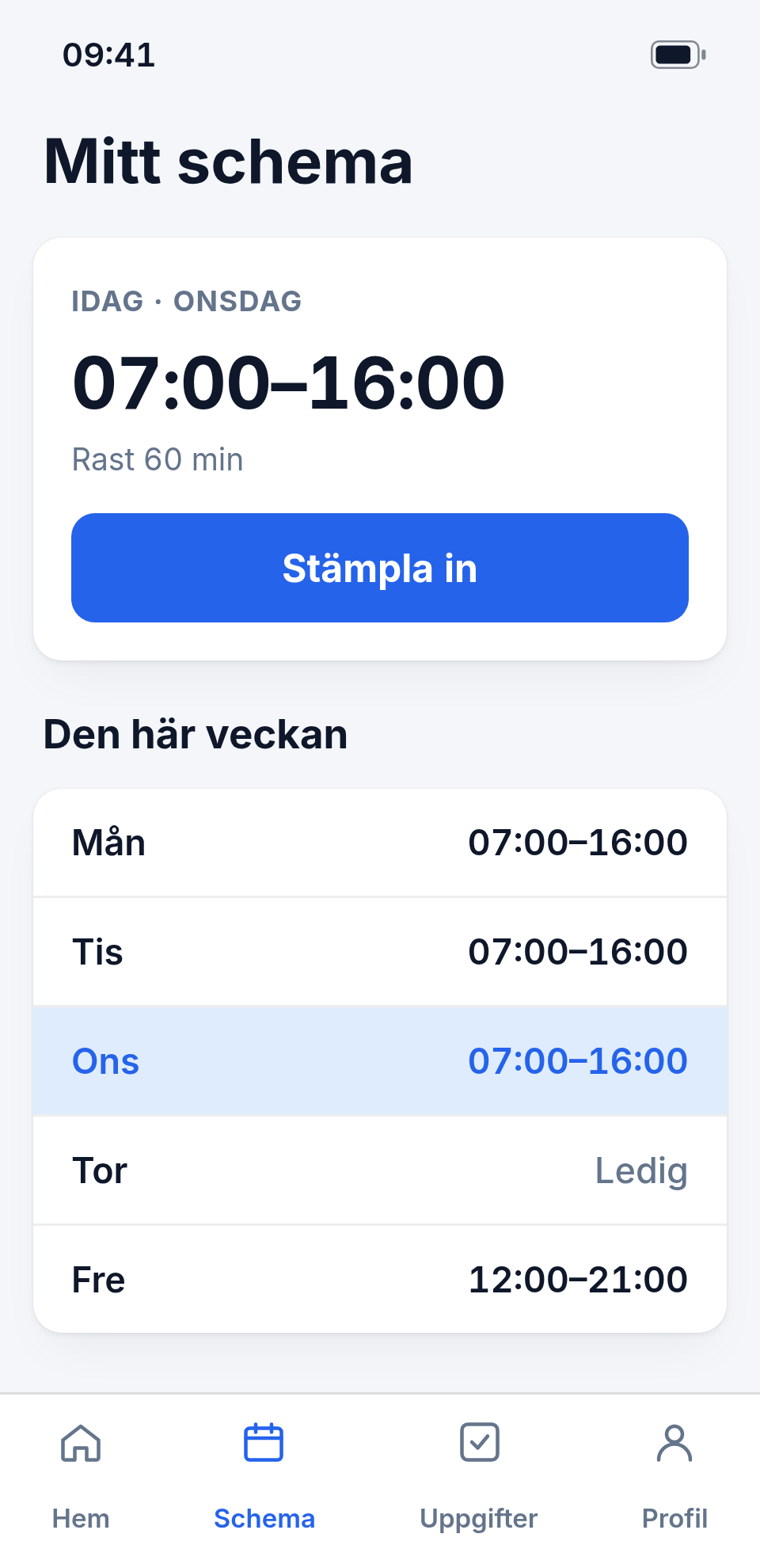 Personalappen: dagens pass med stämpling och veckans schema.